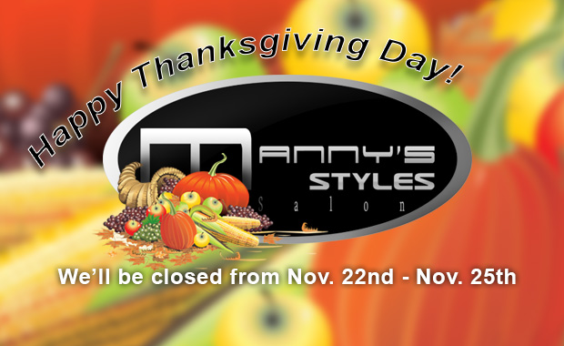 Thanksgiving Day - Manny's Styles Salon - Reno. NV